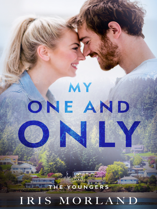 Title details for My One and Only by Iris Morland - Available